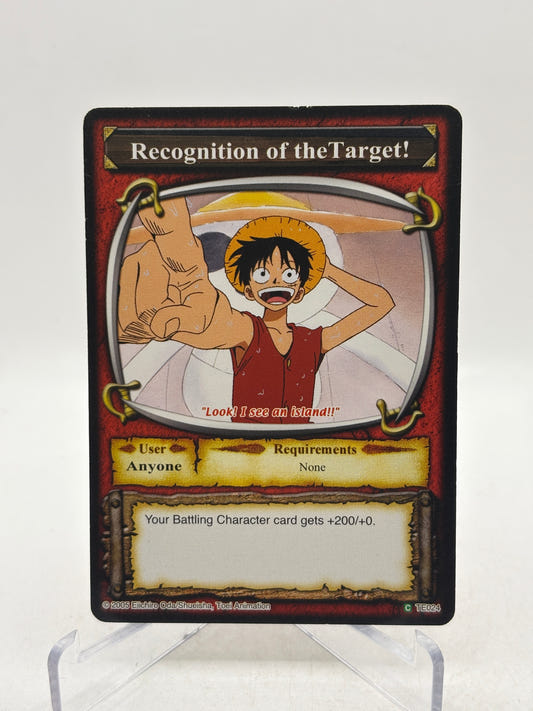 2005 Shonen Jump’s One Piece CCG Recognition Of The Target! Card #TE024