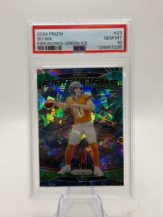 2024 Prizm Bo Nix #23 Fireworks Green Prizm RC PSA 10 Gem Mint Rookie Broncos
