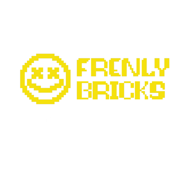 FRENLY BRICKS - Open 7 Days