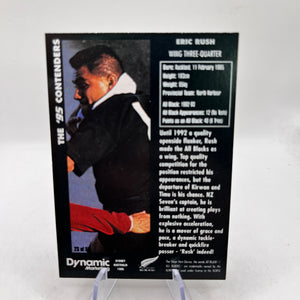Eric Rush Auto - 1995 Dynamic Marketing Rugby Union Card NZ All Blacks #23 FRENLY BRICKS - Open 7 Days