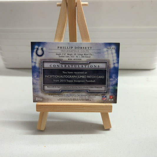 TOPPS INCEPTION Phillip Dorsett /75 Auto Patch Rookie Colts FRENLY BRICKS - Open 7 Days