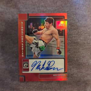 2023 Panini Donruss Optic UFC Prizm Signature Series Mike Brown /199 AUTO FRENLY BRICKS - Open 7 Days