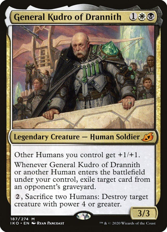 General Kudro of Drannith [Ikoria: Lair of Behemoths] 187 FRENLY BRICKS - Open 7 Days