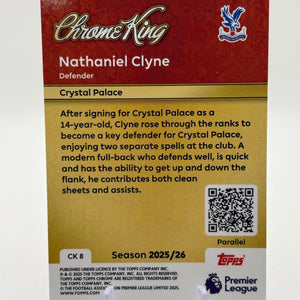 2025-26 Topps Chrome Premier League Chrome King Nathaniel Clyne Diamond /25 FRENLY BRICKS - Open 7 Days