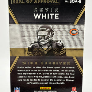 2015 Panini Black Gold #SOA-8 Kevin White /49 Rookie Seal of Approval FRENLY BRICKS - Open 7 Days