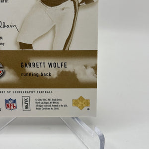 2007 SP Chirography Football #121 Garrett Wolfe Auto /699 FRENLY BRICKS - Open 7 Days