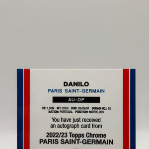 2022-23 Topps Chrome PSG - Danilo AU-DP Auto /75 FRENLY BRICKS - Open 7 Days