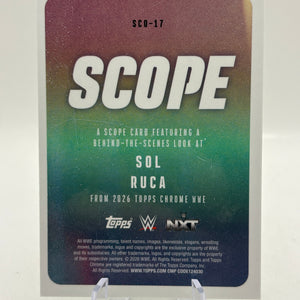 2026 Topps Chrome WWE Sol Ruca Scope Green Refractor #/99 FRENLY BRICKS - Open 7 Days