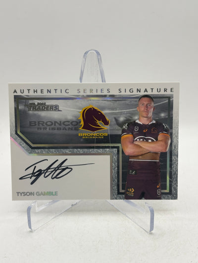 2022 Nrl Traders Authentic White Signature (ASW01) Tyson GAMBLE Broncos /125