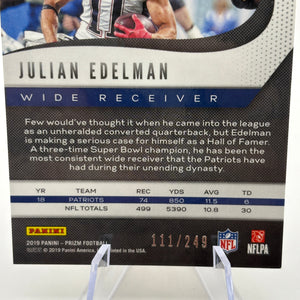 2019 Panini Prizm Orange Prizm /249 Julian Edelman #19 FRENLY BRICKS - Open 7 Days