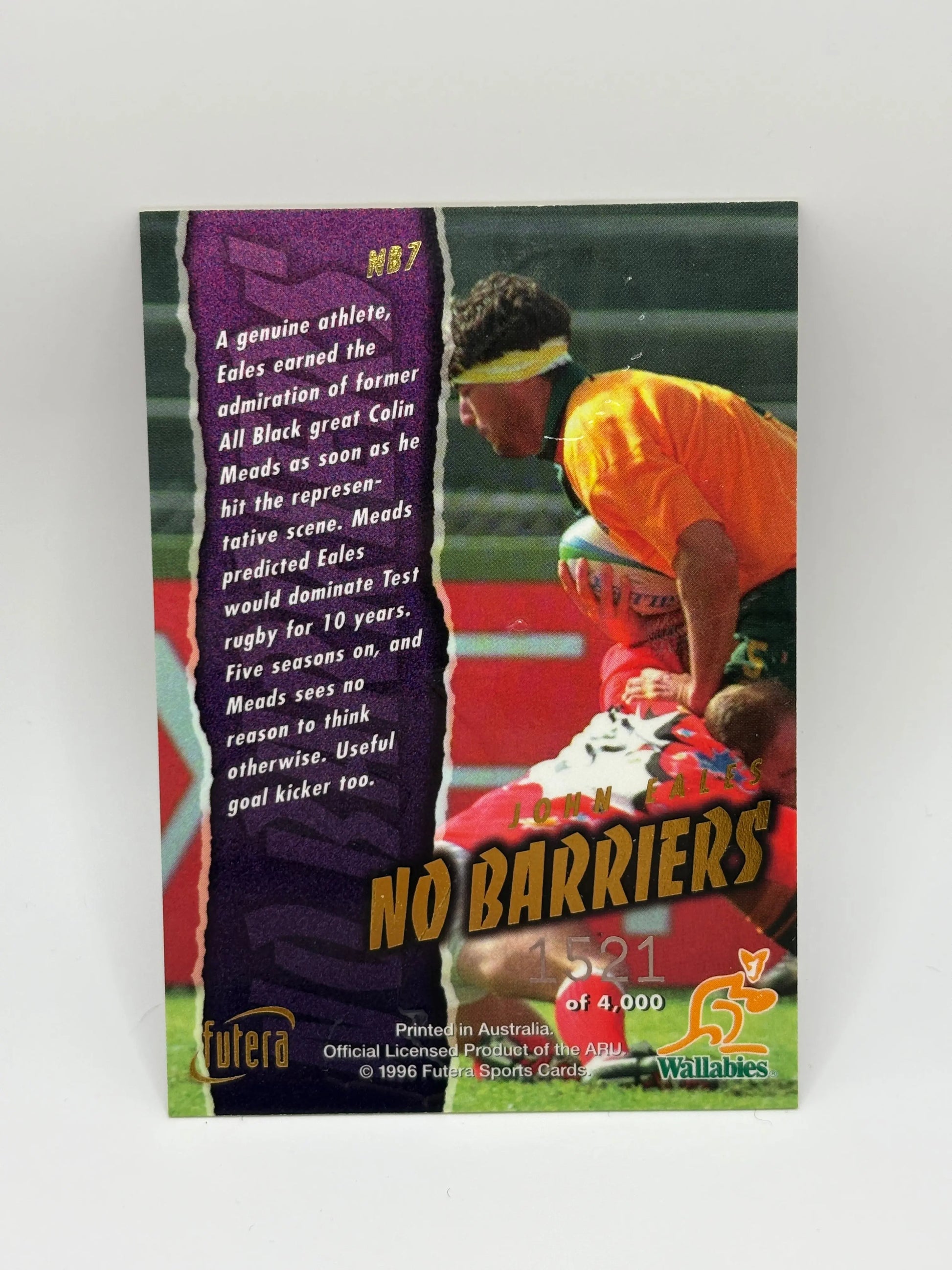 1996 Futera Rugby Union Trading Cards Retail "NO BARRIERS" NB7: John Eales ON CARD AUTO #1521/4000 FRENLY BRICKS - Open 7 Days