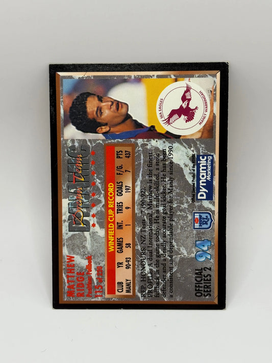 1994 NSW Rugby League Hand Signed Matthew Ridge Dream Team Card FRENLY BRICKS - Open 7 Days