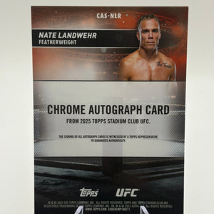 2025 Nate Landwehr Stadium Club UFC Chrome Auto Orange Refractor /25 FRENLY BRICKS - Open 7 Days