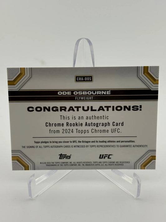 UFC 2024 "ODE OSBOURNE" Rookie Auto Base Topps Chrome RC FRENLY BRICKS - Open 7 Days