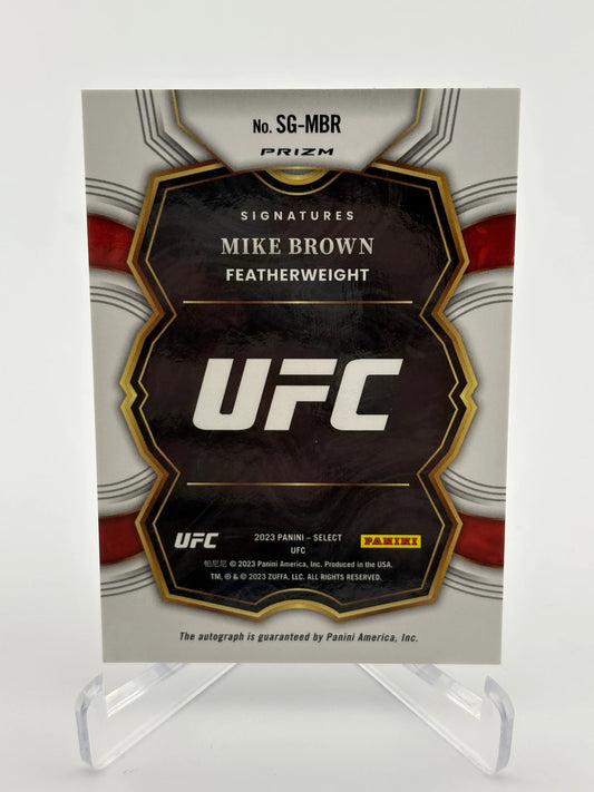 2023 Panini Select UFC Signatures Mike Brown Silver Flash FRENLY BRICKS - Open 7 Days