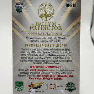 Select 2026 NRL League Heroes Dally M Predictor Gold /270 Raiders Wild Card (2) FRENLY BRICKS - Open 7 Days