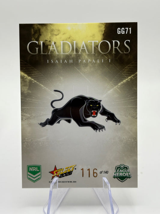 2026 Select NRL League Heroes Gladiators Gold Isaiah Papali'i /140 Panthers FRENLY BRICKS - Open 7 Days