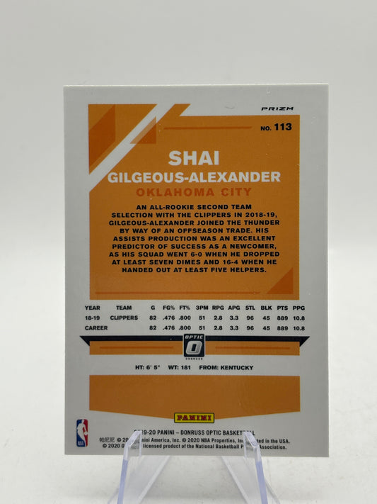 2019-20 Optic Shai Gilgeous Alexander #113 Silver Wave Prizm Thunder 2nd YR FRENLY BRICKS - Open 7 Days