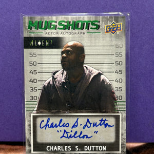 2021 Upper Deck Alien 3 Mug Shots Auto Green Charles S Dutton #MS-CD Auto 4et FRENLY BRICKS - Open 7 Days