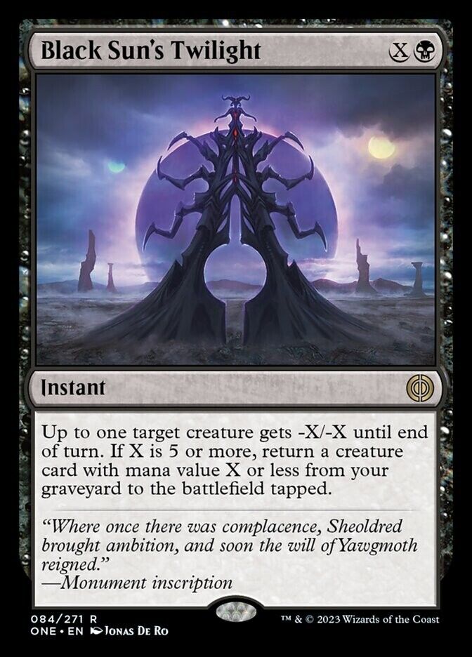 MTG - Black Sun's Twilight - 084 - Phyrexia: All Will Be One - ONE FRENLY BRICKS - Open 7 Days
