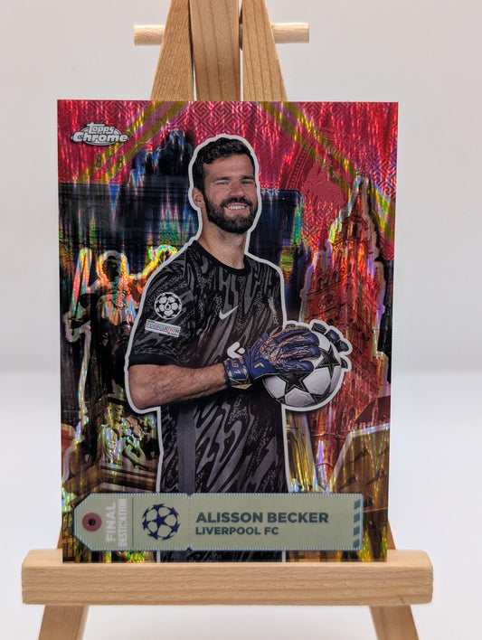 2024-25 Topps Chrome UEFA Final Destination Alisson Becker Hongbao Red 1/8 ≈1/1 FRENLY BRICKS - Open 7 Days