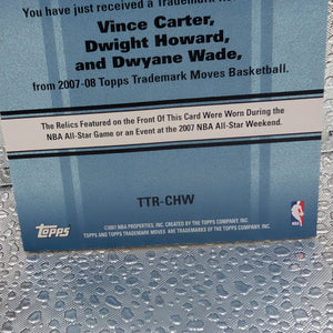 D Wade, V Carter, D Howard All Star Game Relics /25 - Topps Trademark Moves TTR-CHW FRENLY BRICKS - Open 7 Days