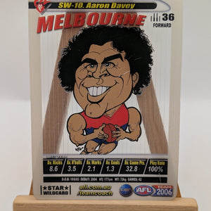 2006 AFL Teamcoach Card Star Wild Card SW-10 Aaron Davey-Melbourne FRENLY BRICKS - Open 7 Days
