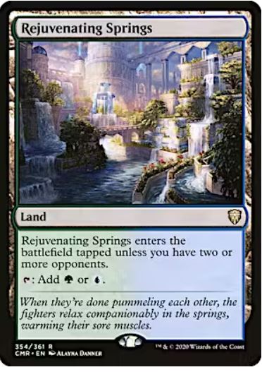 Rejuvenating Springs Commander Legends (R) Collector #: 354 FRENLY BRICKS - Open 7 Days