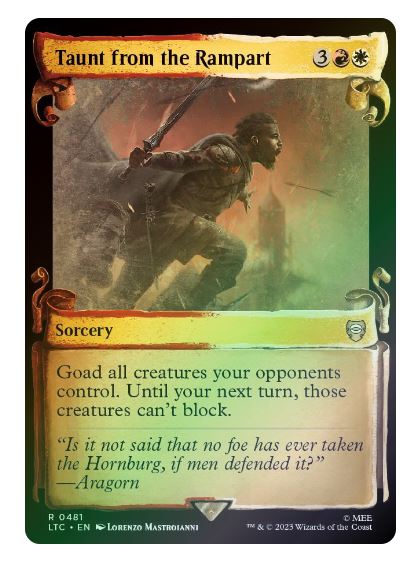 Taunt from the Rampart Showcase Scrolls Foil 0481 Lord Of The Rings MTG FRENLY BRICKS - Open 7 Days